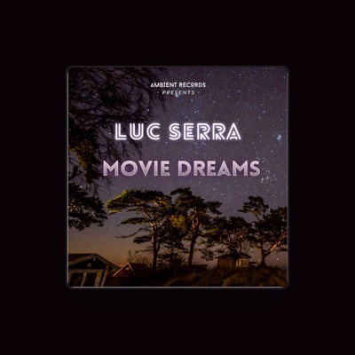 Listen to Luc Serra, watch music videos, read bio, see tour dates & more!