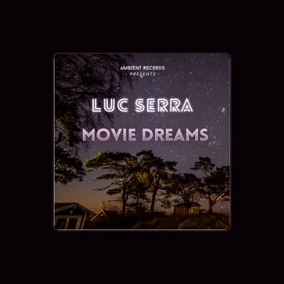 Listen to Luc Serra, watch music videos, read bio, see tour dates & more!