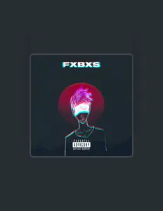 Luister naar fxbxs, bekijk muziekvideo's, lees de bio, bekijk de tourdata, en meer!