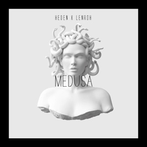 Medusa (feat. Heden)