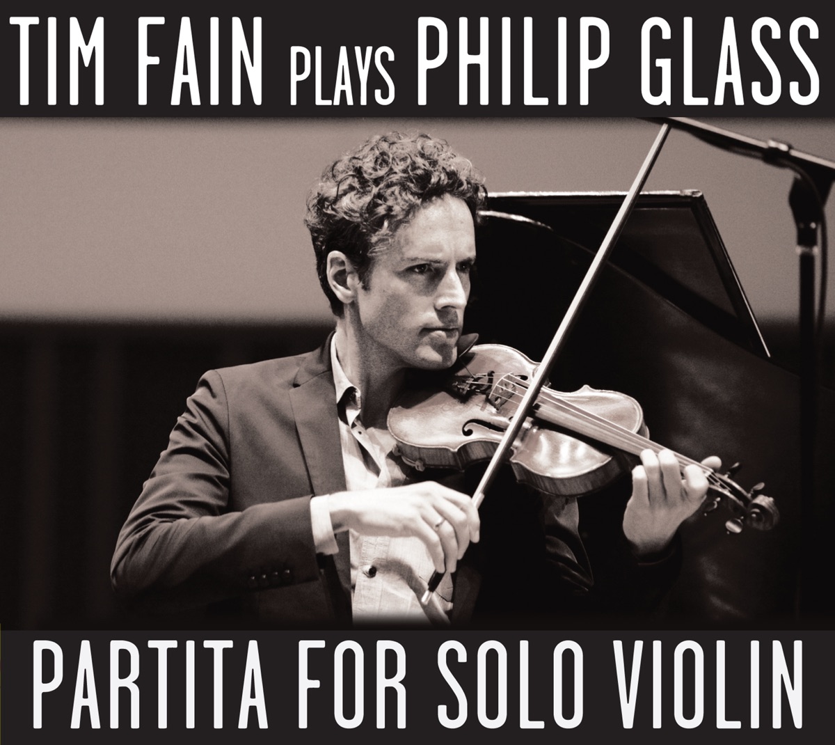 Philip Glass: Partita for Solo Violin (Tim Fain Plays Philip Glass) – Album  par Tim Fain – Apple Music