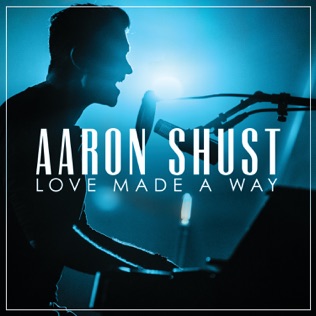 Aaron Shust Heartbeat