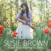 Can't Help Falling in Love (Acoustic) - Susie Brown
