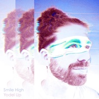 Yodel Up - Single - Smile High