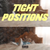 Tight Positions - Single - Lil Cris