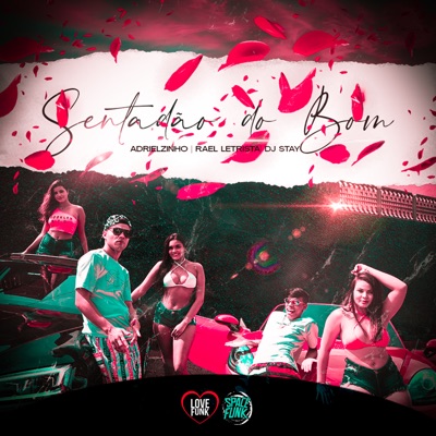 Sentadão do Bom - Single