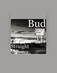 聆聽 Bud、觀看音樂影片、閱讀小傳、查看巡演日期等！