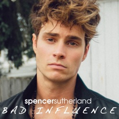 Bad Influence - Single
