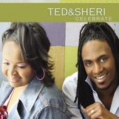 Ted & Sheri - Celebrate