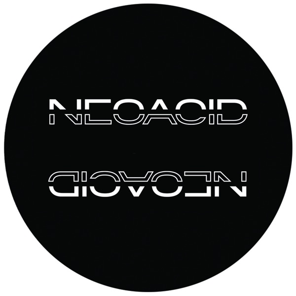 Neoacid 01 (feat. Subway Shamans) - EP