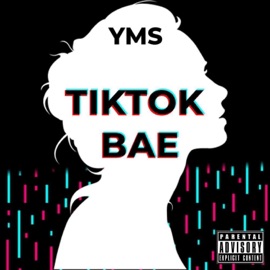 TikTok Bae YMS