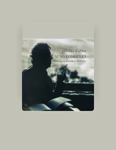 Listen to Nuno Rodrigues, watch music videos, read bio, see tour dates & more!