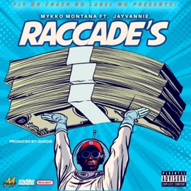 RACCADES (feat. Jay Vannie) Mykko Montana