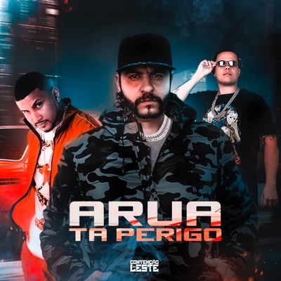 A Rua Tá Perigo - Single