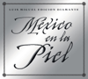 México en la Piel - Luis Miguel