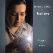 Hermana Glenda en Italiano: Pregare col cuore artwork