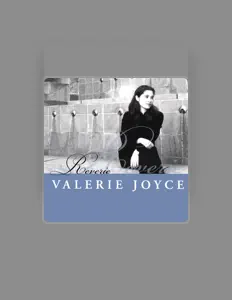 Listen to Valerie Joyce, watch music videos, read bio, see tour dates & more!