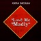 Misery with You (feat. Luther Dickinson) - Gina Sicilia lyrics