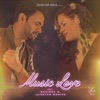 Music Love (feat. Noxious D & Ketan Mohite) - Single