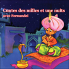 Contes des mille et une nuits - auteur inconnu