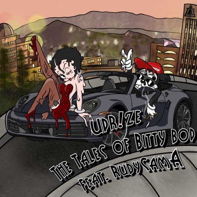 The Tales of Bitty Bop (feat. RudySamA) - Single
