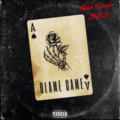 BlAmE GamE (feat. Ohhso) - Single
