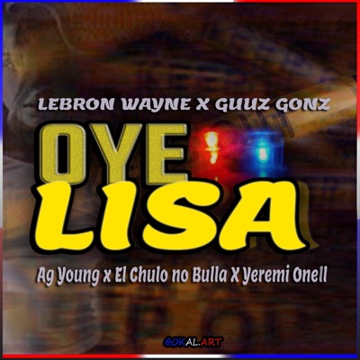 Oye Lisa - Single