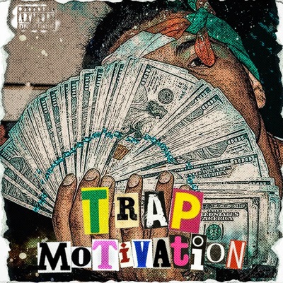 Trap Motivation