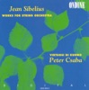Sibelius: Works for String Orchestra