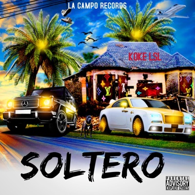 Soltero (feat. Wuitu el Menor, snackmusiic & adan la Amenaza) - Single