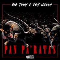Pan Pa' Ratas (feat. Jey Nella) - Single - Big Tony