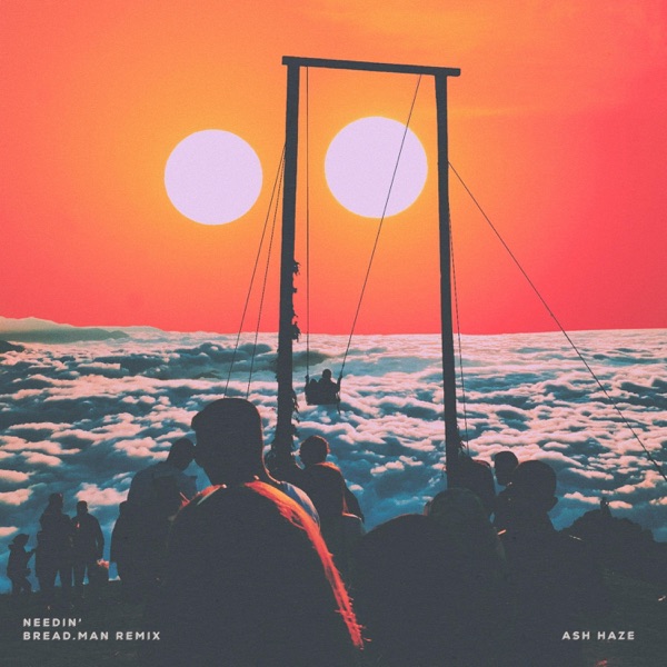 Needin' (Bread.Man Remix)