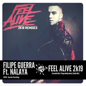 Feel Alive 2k19 (feat. Nalaya) - Single