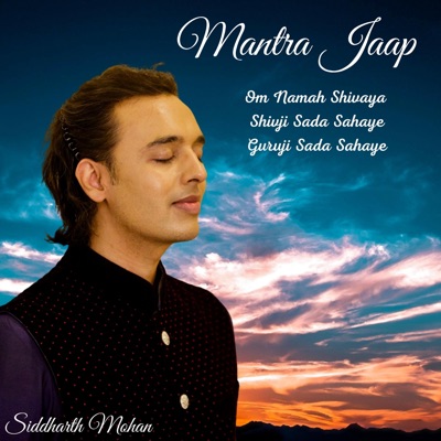 Mantra Jaap Om Namah Shivaya Shivji Sada Sahaye - Single
