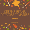 Greens Beans Potatoes - DJ Suede The Remix God
