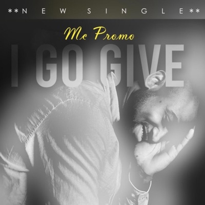 I Go Give - Single