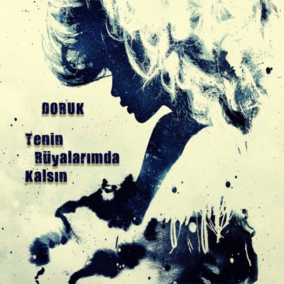 Tenin Rüyalarımda Kalsın - Single