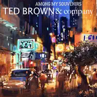 Never On Sunday — Ted Brown & Company