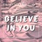Believe in You (feat. Simpsonill) - Caroline Gordon lyrics
