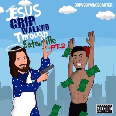 Jesus Crip Walked Through Eatonville, Pt. 2 - Single