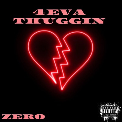 4eva Thuggin' - Single