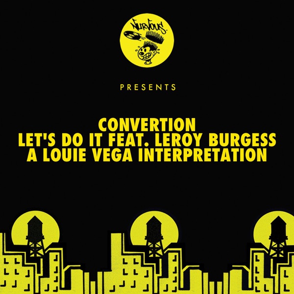 Let's Do It (feat. Leroy Burgess) [A Louie Vega Interpretation]