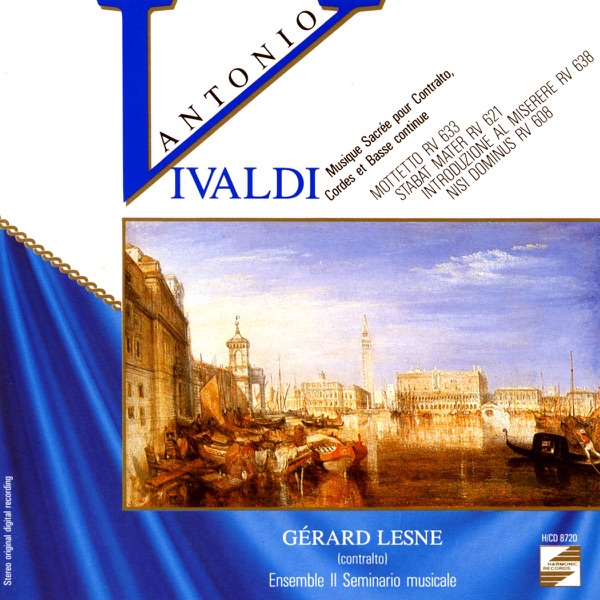 Antonio Vivaldi: Stabat Mater - Nisi Dominus - Vestro principi divino - Filiae maestae Jerusalem (Musique sacrée pour contralto cordes et basse continue)