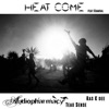 Heat Come (feat. Ramsal) - Single