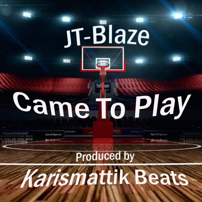 Came To Play - Single