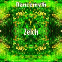 Zelch - Single - Dancemyth
