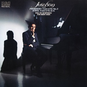 Prokofiev: Piano Concerto No. 3 in C Major, Op. 26 - Ravel: Piano Concerto in G Major, M. 83
