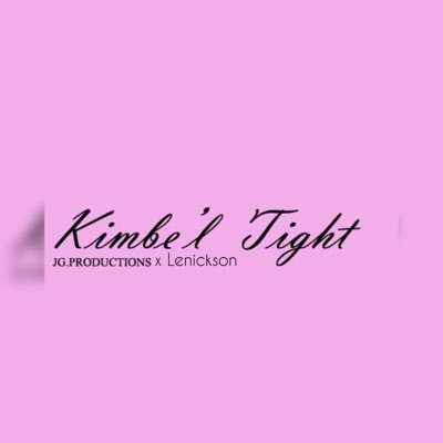 Kimbe'l Tight - Single