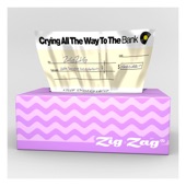 Zig Zag - Crying All the Way To the Bank
