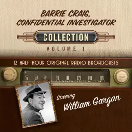 Barrie Craig, Confidential Investigator, Collection 1 (Unabridged)
